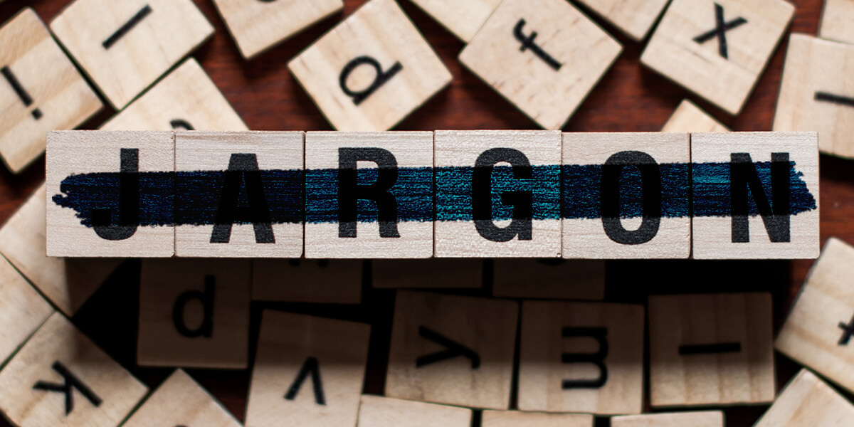 Lose the jargon to connect with a more diverse community